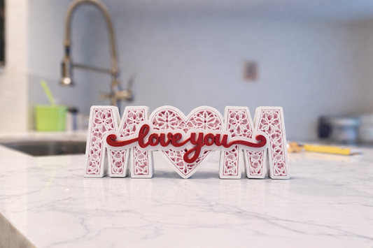 "Love You MOM" Decorative Sign